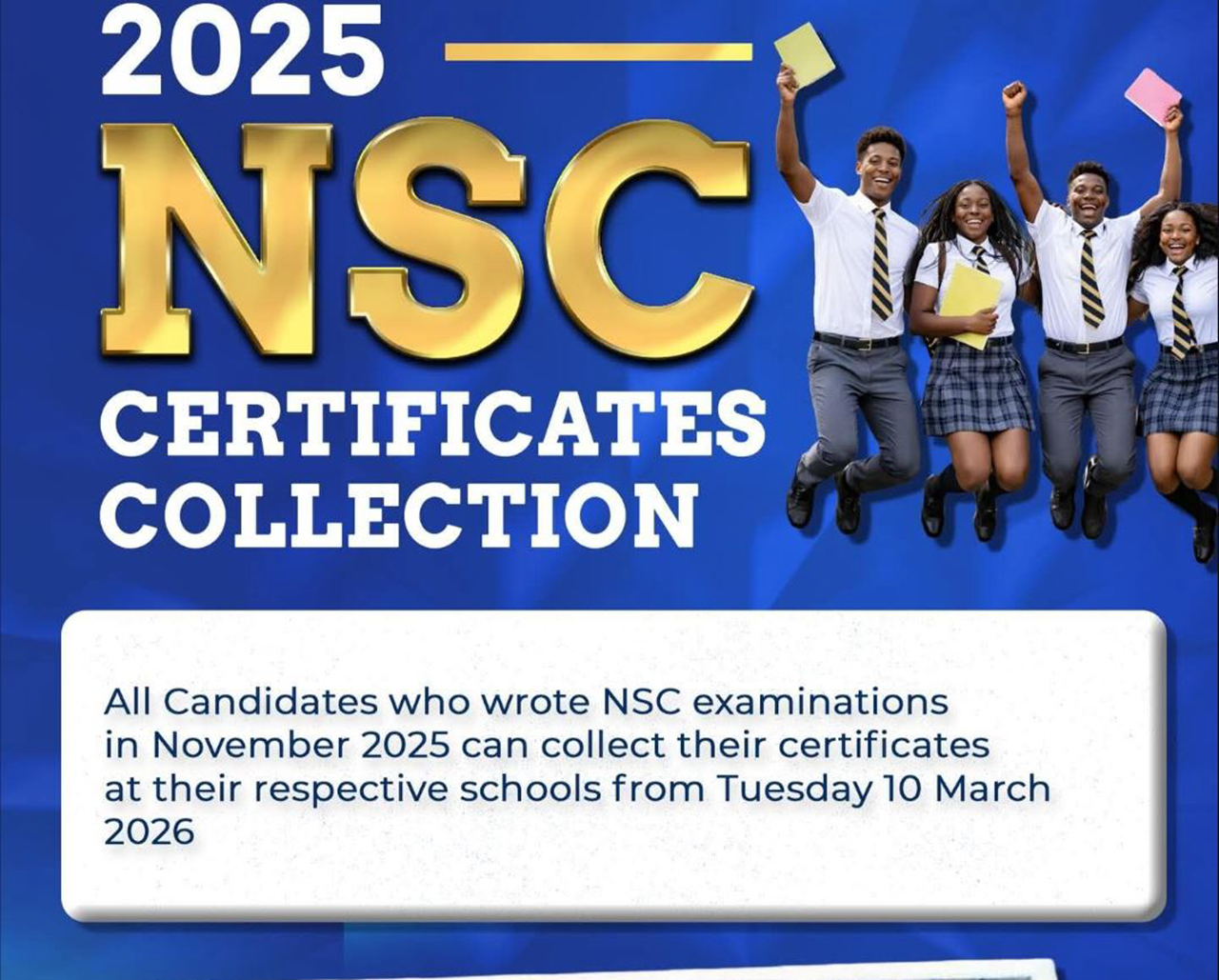 2025 NSC Candidates Can Now Collect Their Matric Certificates - Collection Started 10 March 2026