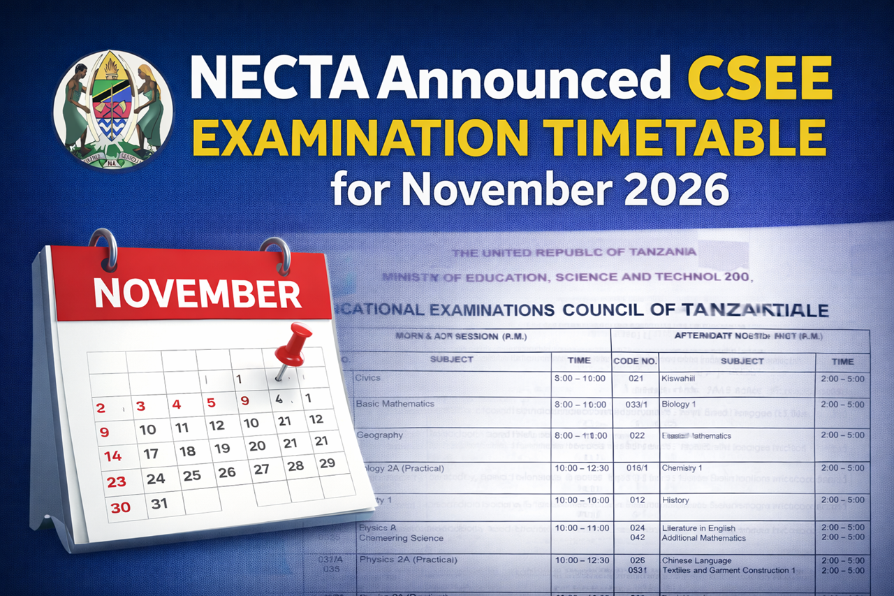 NECTA Announced CSEE Examination Timetable for November 2026